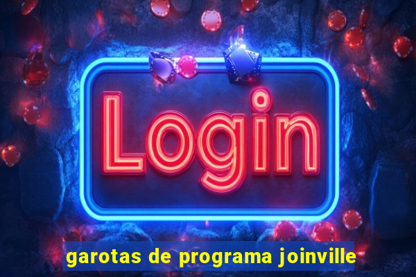 garotas de programa joinville